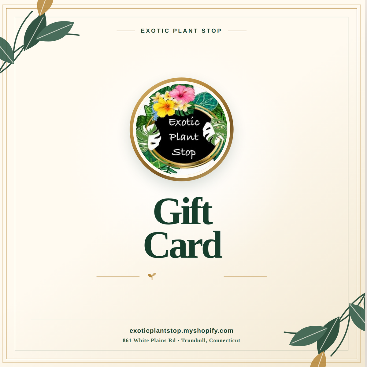 Exotic Plant Stop Gift Card